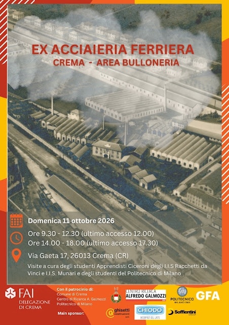 GIORNATE FAI d'Autunno: EX ACCIAIERIA FERRIERA DI CREMA – AREA BULLONERIA