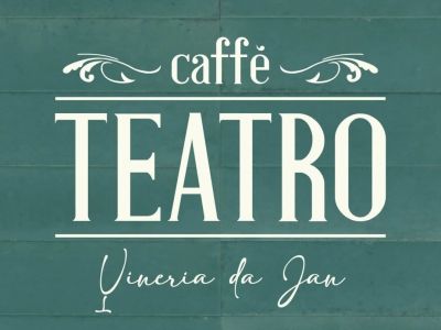 Caffè Teatro - Vineria da Jan