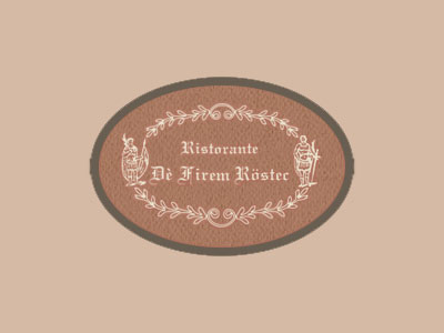 Ristorante Dè Firem Röstec