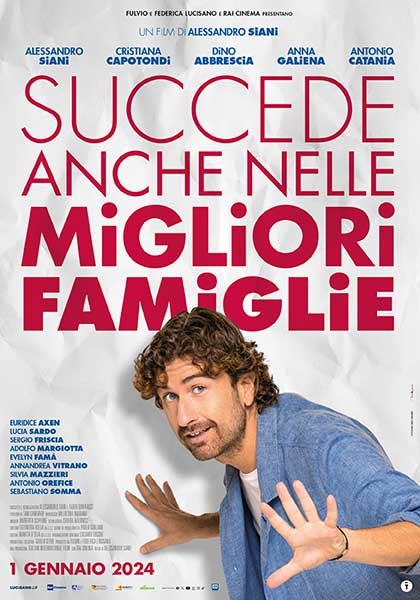 SUCCEDE ANCHE NELLE MIGLIORI FAMIGLIE