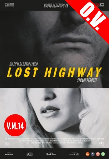 LOST HIGHWAY | ORIGINAL VERSION CON SOTTOTITOLI IN ITALIANO - V.M.14