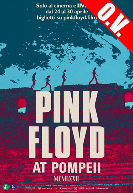 PINK FLOYD AT POMPEII - MCMLXXII | ORIGINAL VERSION