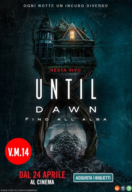 UNTIL DAWN - FINO ALL'ALBA - V.M.14
